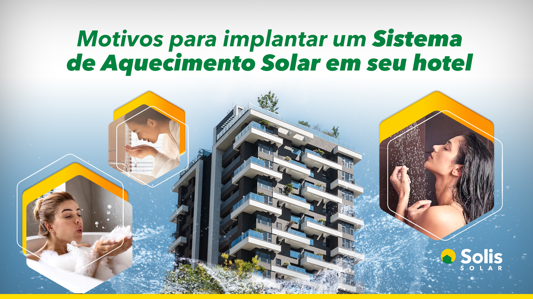Motivos para implantar Aquecedor Solar em seu hotel